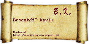 Brocskó Kevin névjegykártya